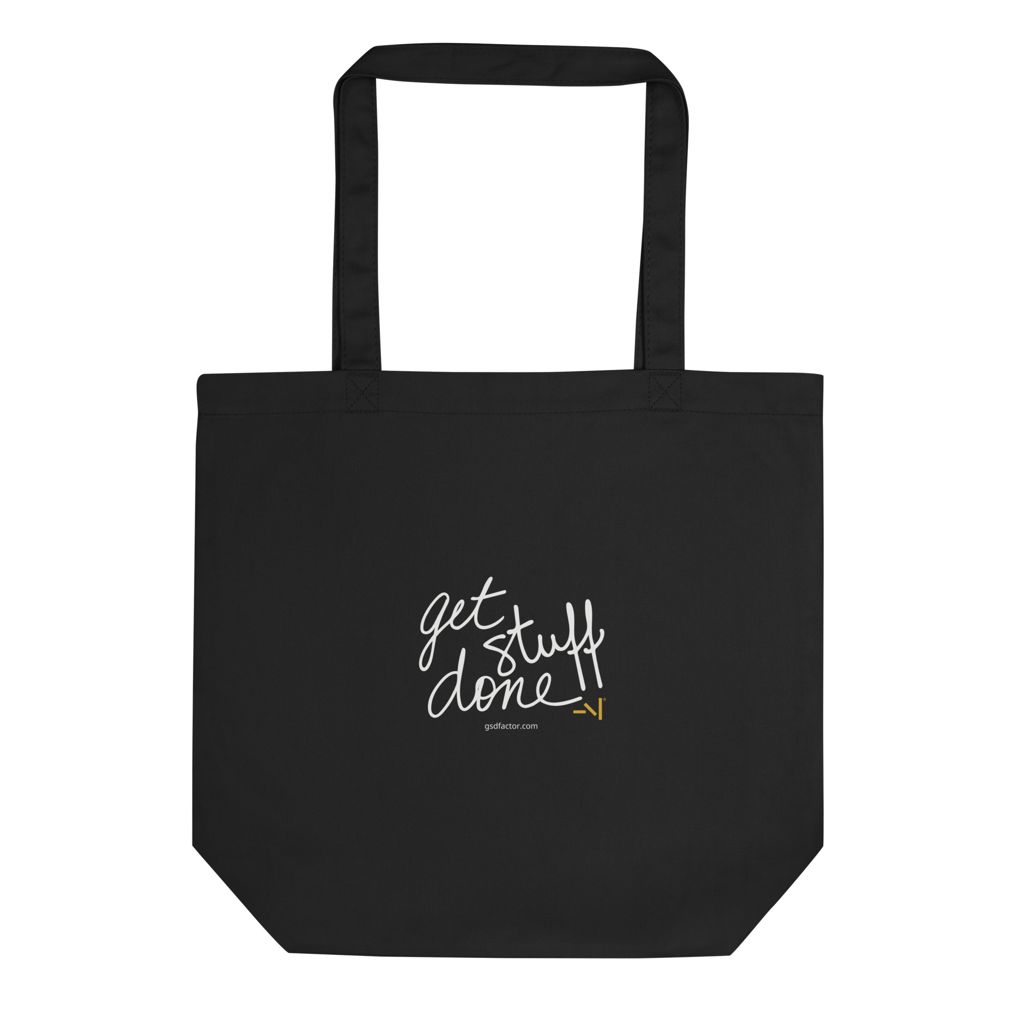 Get Stuff Done Eco Tote Bag